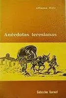 Anécdotas Teresianas