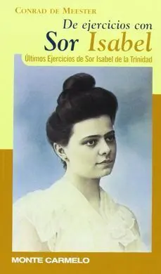 De Ejercicios con Sor Isabel