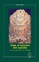 Guia Al Interior del Castillo