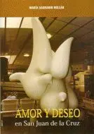 Amor y Deseo en San Juan de la Cruz