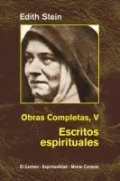 Obras Completas. Tomo V: Escritos Espirituales