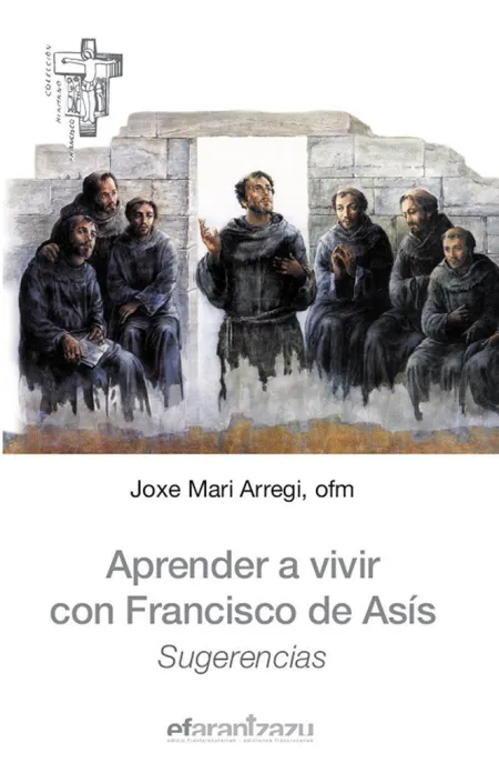 Aprender a Vivir con Francisco de Asís