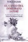 El Canto del Inmediato Satori