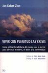 VIVIR CON PLENITUD LAS CRISIS