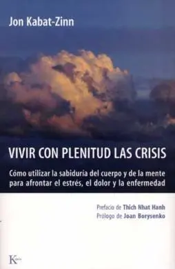 Vivir con Plenitud las Crisis
