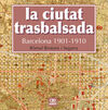 LA CITUTAT TRASBALSADA