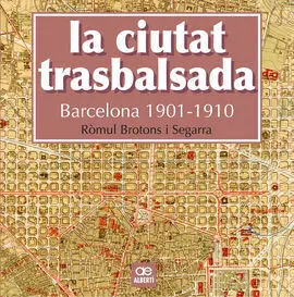 La Citutat Trasbalsada