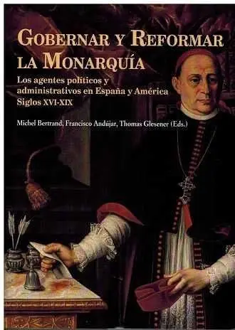 Gobernar y Reformar la Monarquía