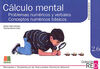 2.6 CÁLCULO MENTAL. PROBLEMAS NUMÉRICO-VERBALES. CONCEPTOS NUMÉRICOS BÁSICOS