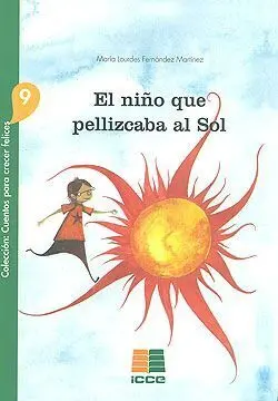 El Niño que Pellizcaba Al Sol