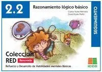 Red 2. 2 Renovado. Razonamiento Lógico Básico