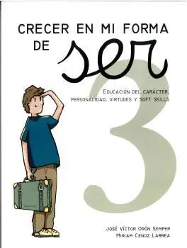 Crecer en mi Forma de Ser 3 (10-11 Años)