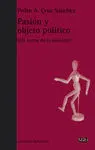 Pasión y Objeto Político