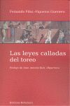 LAS LEYES CALLADAS DEL TOREO