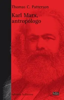 Karl Marx, Antropólogo