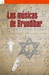 LAS MÚSICAS DE BRUNDIBAR