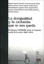 La Desigualdad y la Exclusion que se nos Queda