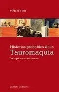 Historias Probables de la Tauromaquia