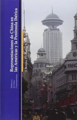 Representaciones de China en las Américas y la Península Ibérica