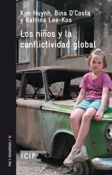 Los Niños y la Conflictividad Global