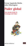 PODER GLOBAL. UNA MIRADA DESDE LA SOCIOLOGIA DEL PODER