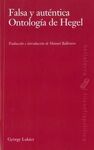 FALSA Y AUTÉNTICA ONTOLOGÍA DEL HEGEL