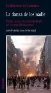 La Danza de los Nadie