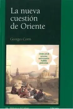 Nueva Cuestion de Oriente,La