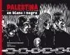 Palestina en Blanc I Negre