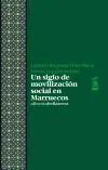 Un Siglo de Movilizacion Social en Marruecos