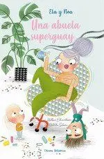 Abuela Superguay, una (Bellaterra)