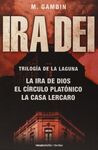 IRA DEI. TRILOGIA DE LA LAGUNA