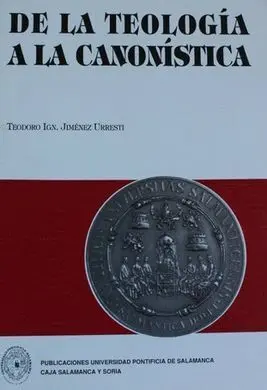 De la Teología a la Canonística