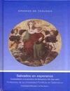 SALVADOS EN ESPERANZA. COMENTARIOS A LA ENCÍCLICA  DE BENEDICTO XVI SPE SALVI