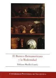 El Barroco Americano y la Modernidad