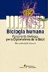 BIOLOGIA HUMANA. FONAMENTS BIOLÒGICS PER A DIPLOMATURES DE LA SALUT