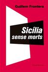 SICÍLIA SENSE MORTS