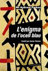 L'ENIGMA DE L'OCELL BLAU
