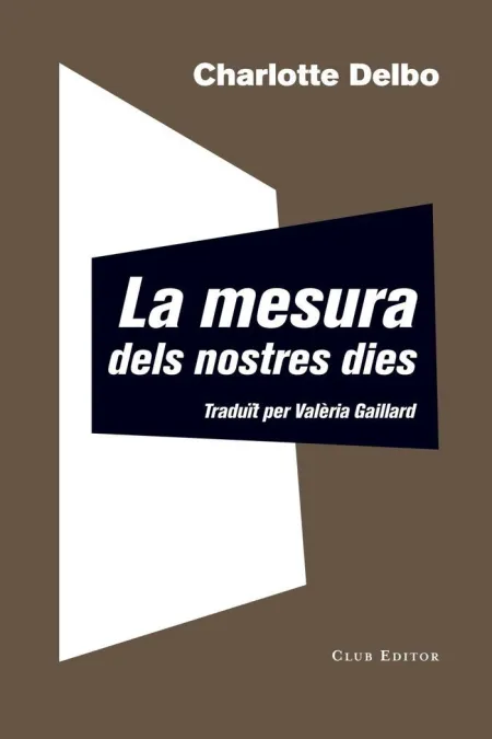 La Mesura Dels Nostres Dies