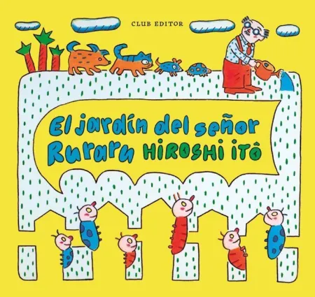 El Jardín del Señor Ruraru