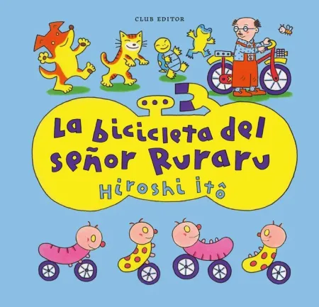 Bicicleta del Señor Ruraru, la