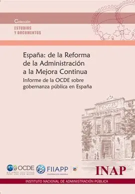 España: de la Reforma de la Administración a la Mejora Contínua