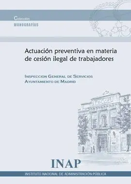 Actuación Preventiva en Materia de Cesión Ilegal de Trabajadores