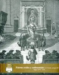Fueros Reales y Ordenanzas en el Fondo Antiguo del Inap Siglos Xvi-Xix