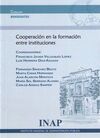 COOPERACIÓN EN LA FORMACIÓN ENTRE INSTITUCIONES.