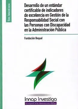 Desarrollo de un Estandar Certificable de Indicadores Excelencia Gestion Respons