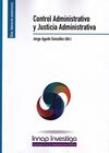 CONTROL ADMINISTRATIVO Y JUSTICIA ADMINISTRATIVA