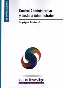 Control Administrativo y Justicia Administrativa