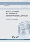 FORMACIÓN ORIENTADA A LA TRANSFERENCIA