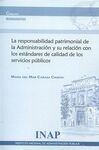 LA RESPONSABILIDAD PATRIMONIAL DE LA ADMINISTRACIÓN Y SU RELACIÓN CON LOS ESTÁNDARES PÚBLICOS